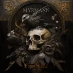 Icelandic metal act Myrmann release new album “Pagan Rituals”