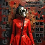 Alt Rock/Punk Rock band El Kintano y la Venerea release new single “Oceanos Sangrientos”