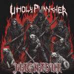 Finnish Melodic Death Metal Magnadur Unleashes Third Full-Length Album “Unholy Punisher”
