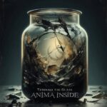 ANIMA INSIDE New Video “Through The Glass” Off Upcoming Album “Alien”